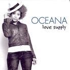 Oceana - Love Supply French Edition