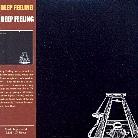 Deep Feeling - ---