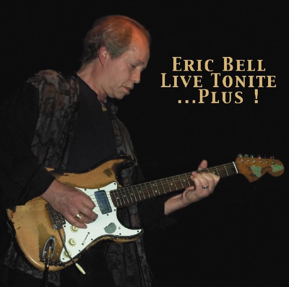 Eric Bell - Live Tonite Neuauflage