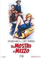 Un mostro e mezzo