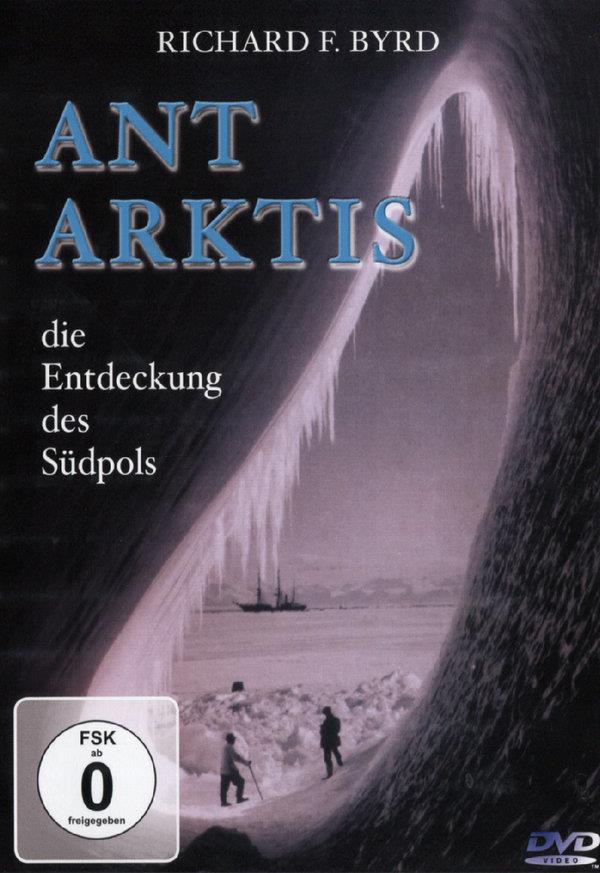 Antarktis - Die Entdeckung des Südpols n/b