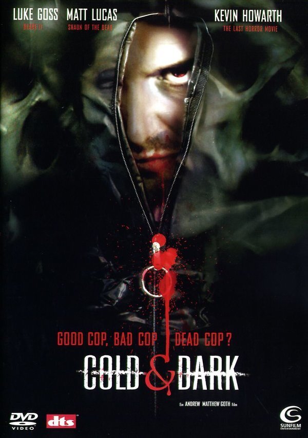 Cold & Dark