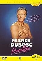 Franck Dubosc - Romantique