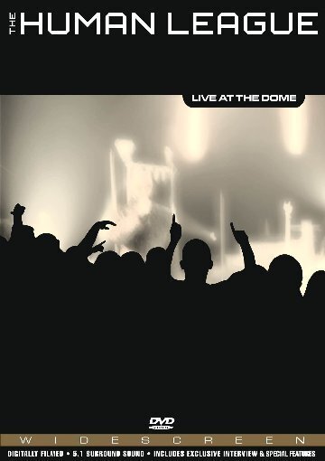 Human League - Live at the Dome