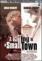 A killing in a small town