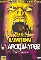 L'avion de l'apocalypse - Nightmare city (1980)