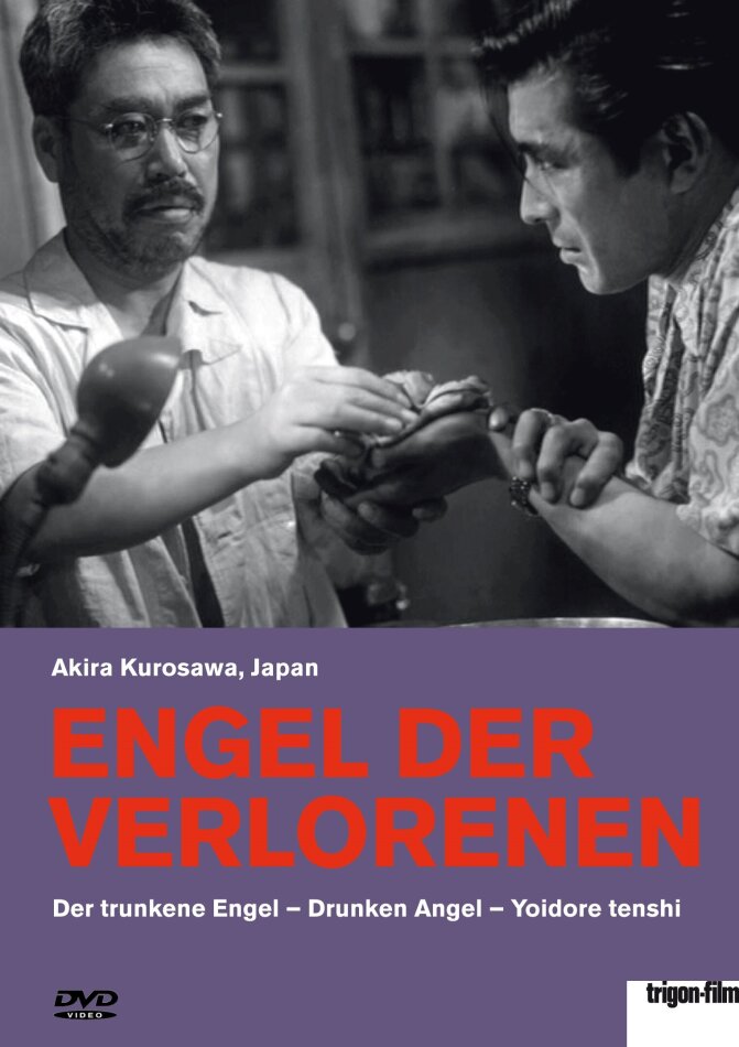Engel der Verlorenen - Der trunkene Engel - Drunken Angel - Yoidore tenshi (1948) Trigon-Film