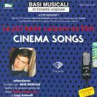 Cinema Songs Le Piu Belle Canzoni - Basi Musicali 2 CDs
