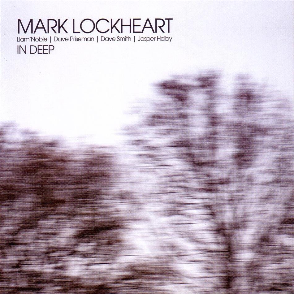 Mark Lockheart - In Deep