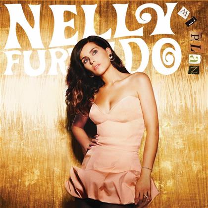 Nelly Furtado - Mi Plan