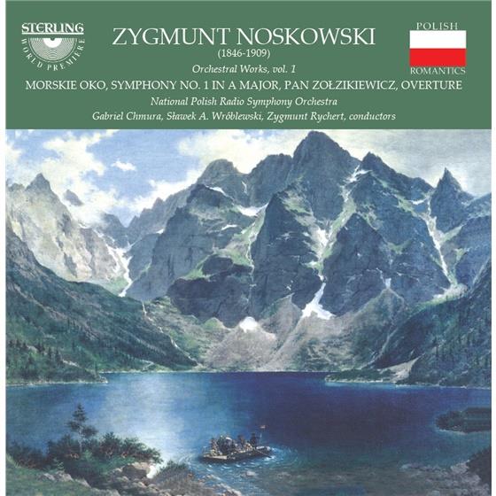 Chmura Gabriel / So Poland & Zygmunt Noskowski (1846-1909) - Morskie Oko, Pan Zolzikiewicz