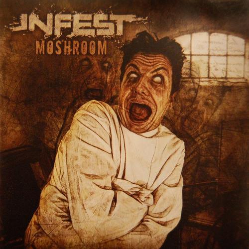 Infest - Moshroom