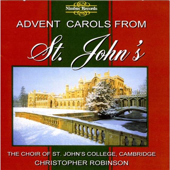 St John College Cambridge Chor & Divers Weihnachten - Advent Carols From St John's