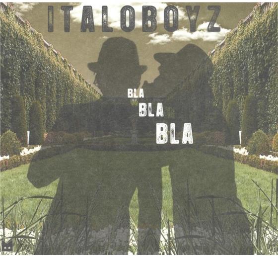 Italoboyz - Bla Bla Bla