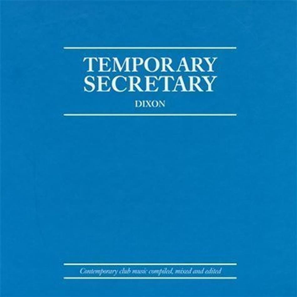 Dixon - Temporary Secretary