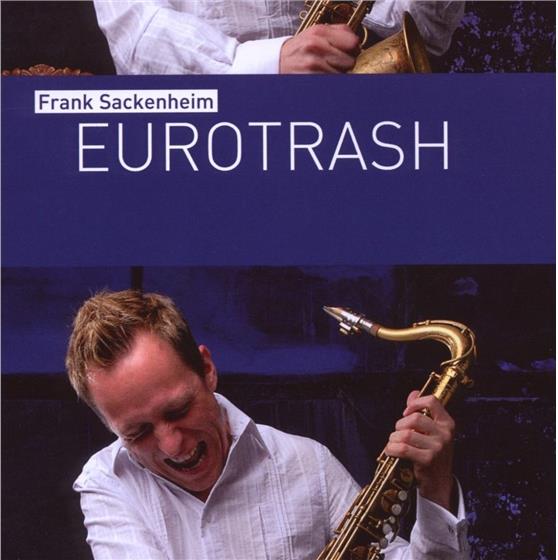 Frank Sackenheim - Eurotrash