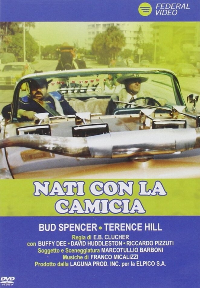 Nati con la camicia (1983)
