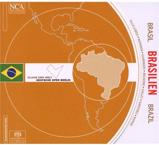 Deutsche Oper Berlin & Gallet / Guarnieri / Mignone - Gallet, Guarnieri, Mignone Hybrid SACD