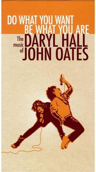 Daryl Hall & John Oates - Do What You Want, Be What 4 CDs