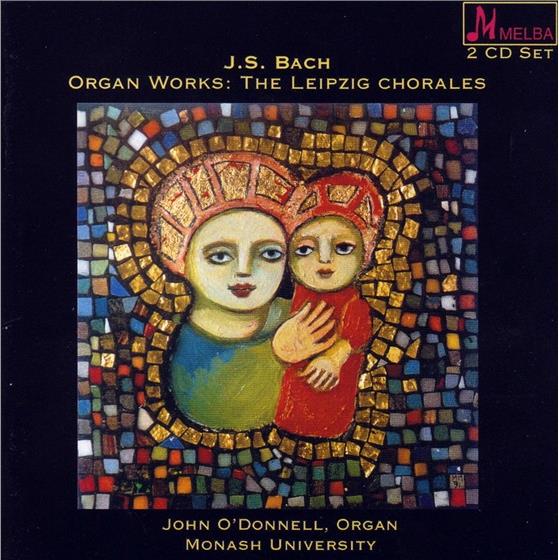 Bobby O'Donnell & Johann Sebastian Bach (1685-1750) - Organ Works - Leipziger Choräle 2 CD