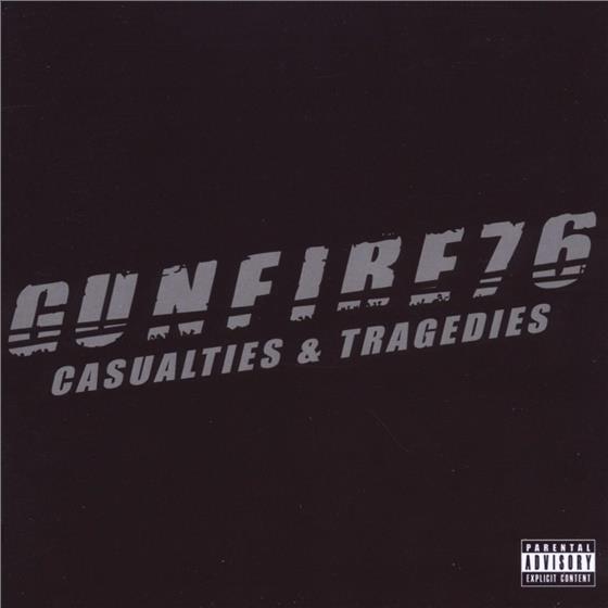 Gunfire 76 - Casual Ties & Tragedies