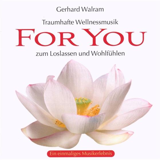 Gerhard Walram - For You