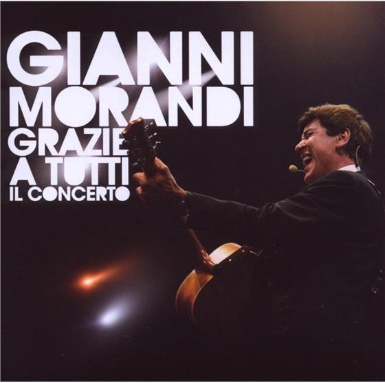 Gianni Morandi - Grazie A Tutti Il Concerto CD + DVD