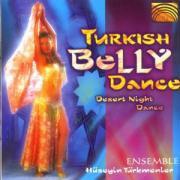 Hüseyin Türkmenler - Turkish Bellydance - Desert Night Dance