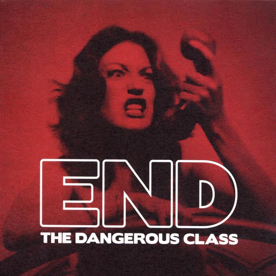 End (UK) - Dangerous Class