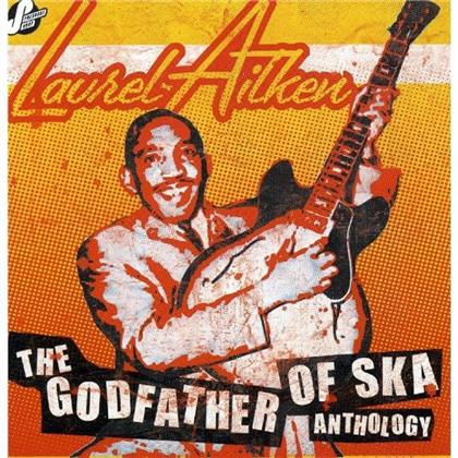 Laurel Aitken - Anthology - The Godfather Of Ska (2 CDs)