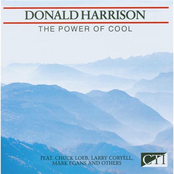 Donald Harrison - Power Of Cool