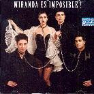 Miranda - Es Imposible