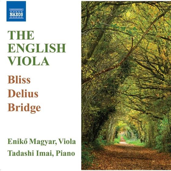 Magyar Enikö / Imai Tadashi & Bliss / Delius / Bridge - Werke F.Viola & Klavier