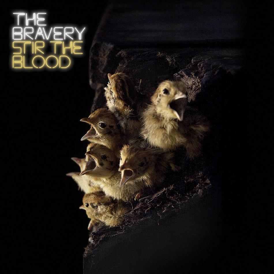 The Bravery - Stir The Blood