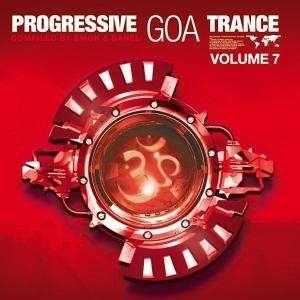 Progressive Goa Trance - Vol. 7 2 CD