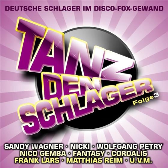 Tanz Den Schlager - Vol. 3