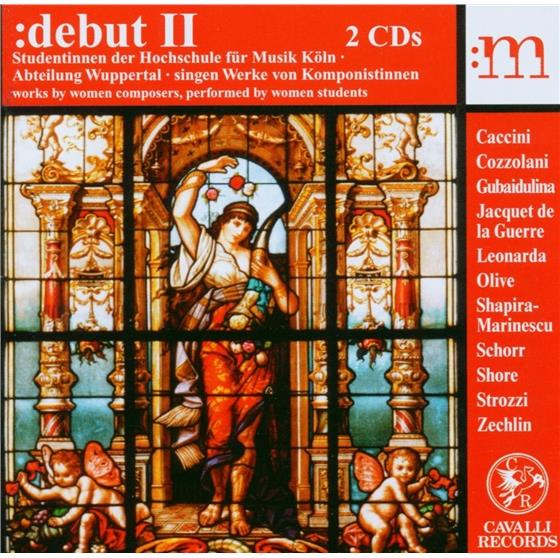 Studentinnen Der Hochschule Für & Strozzi / Heller / Caccini / Jacquet - Debut II 2 CDs