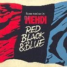 DJ Mehdi - Red Black & Blue