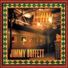 Jimmy Buffett - Buffet Hotel
