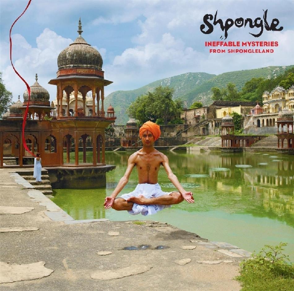 Shpongle - Ineffable Mysteries From Shpongleland