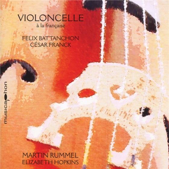 Rummel Martin / Hopkins Elizabeth & Franck / Battanchon - Violoncelle A La Francaise