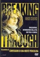 Breaking through