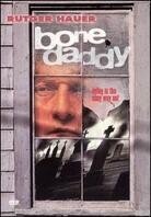 Bone daddy