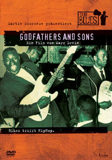 Various Artists - Godfathers and Sons - Martin Scorsese presents the Blues