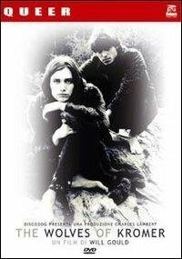 The wolves of Kromer