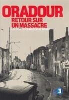 Oradour - Retour sur un massacre