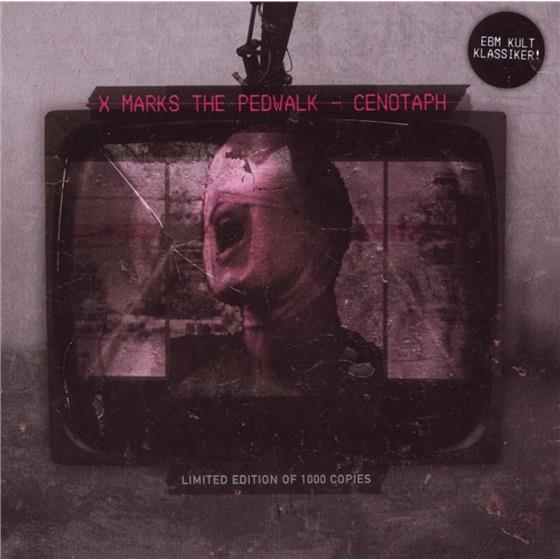 X Marks The Pedwalk - Cenotaph New Edition
