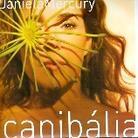 Daniela Mercury - Canibalia