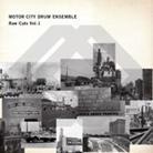 Motor City Drum Ensemble - Raw Cuts 1
