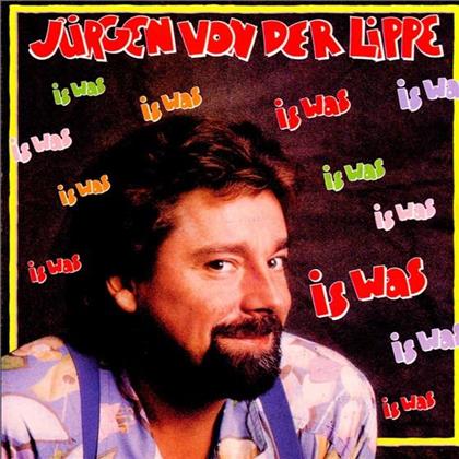 J&uuml;rgen Von Der Lippe - Is Was